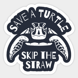 Save A Turtle Skip The Straw Sticker